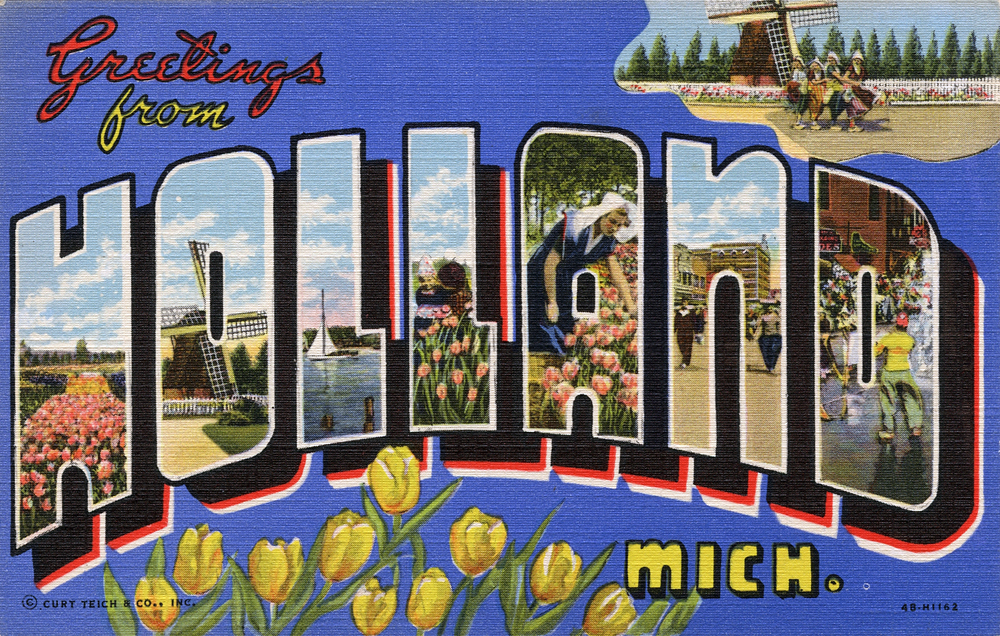 Holland — Greetings from Holland, Michigan - Large Letter Postcard (5728476708)