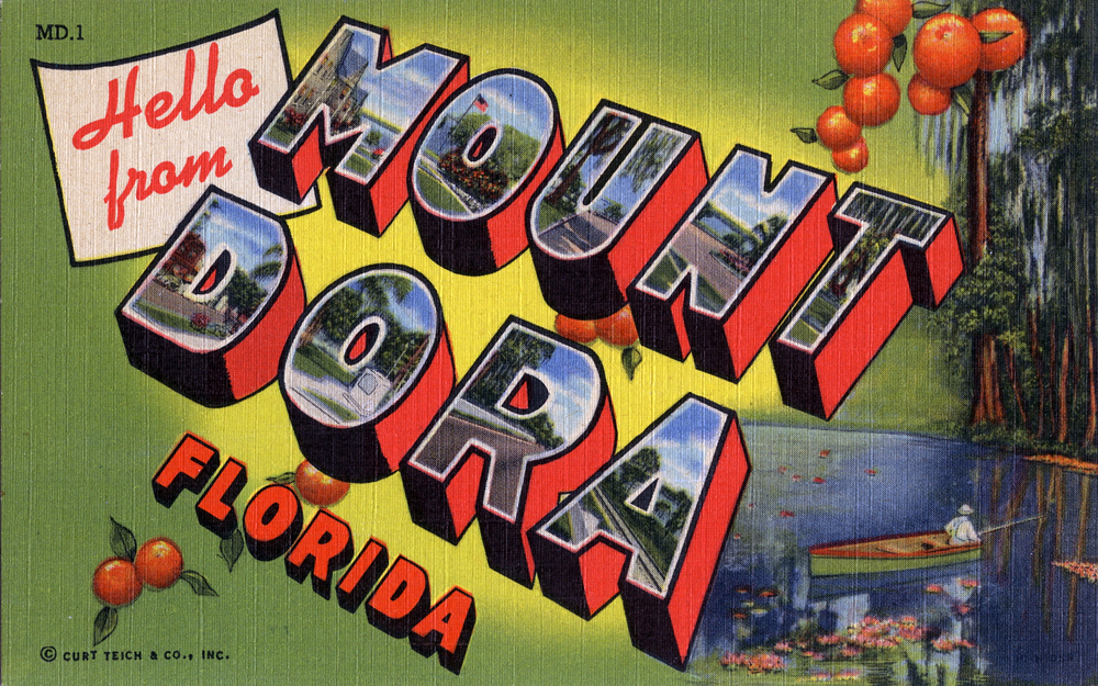 Mount Dora — Greetings from Mount Dora, Florida - Large Letter Postcard (5349035706)